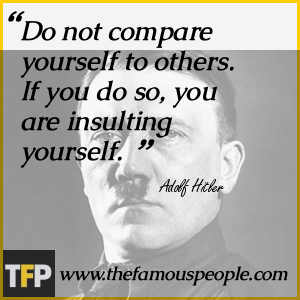 Do not compare yourself to others. If you do so, you are insulting yourself. Do not compare yourself to others. If you do so, you are insulting yourself.