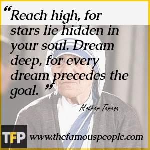 Reach high, for stars lie hidden in your soul. Dream deep, for every dream precedes the goal. Reach high, for stars lie hidden in your soul. Dream deep, for every dream precedes the goal.