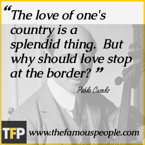 Pablo Casals Quotes. QuotesGram