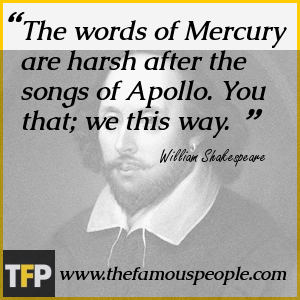 The words of Mercury are harsh after the songs of Apollo. You that; we this way. The words of Mercury are harsh after the songs of Apollo. You that; we this way.