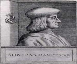 Aldus Manutius Aldus Manutius