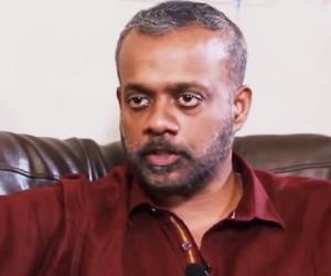 Gautham Menon Gautham Menon